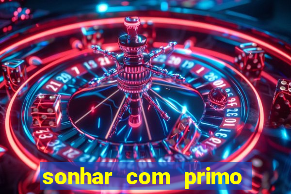 sonhar com primo livro dos sonhos